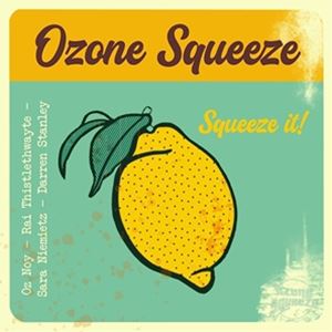 SQUEEZE IT詳しい納期他、ご注文時はお支払・送料・返品のページをご確認ください発売日2023/3/31OZONE SQUEEZE FEATURING OZ NOY / SQUEEZE ITオゾン・スクイーズ・フィーチャリング・オズ・...