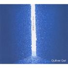 Gulliver Get / スタートの青色 [CD]