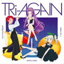 肷E݁^E / ACJc!V[Y 10th Anniversary Album Vol.11 TRi-AGAIN [CD]