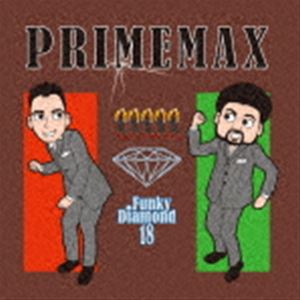 Funky Diamond 18 / PRIMEMAX [CD]