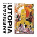 デヴィッド バーン / アメリカン ユートピア CD