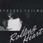 矢嶋良介 / Rolling Heart [CD]