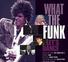 輸入盤 VARIOUS / WHAT THE FUNK - LET’S DANCE [CD]