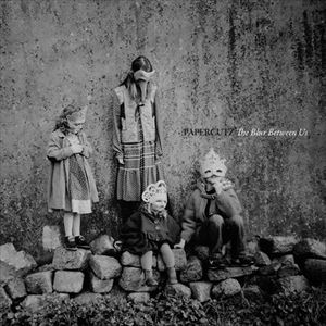 ：ペーパーカッツ / ザ・ブラー・ビトウィーン・アス （エクスエテンデッド・ジャパニーズ・エディション） [CD]