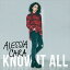 ͢ ALESSIA CARA / KNOW-IT-ALL [CD]