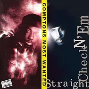 輸入盤 COMPTON’S MOST WANTED / STRAIGHT CHECKN ’EM LP