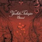 �䤷���������� / Eternal ���䤷�������������ʽ����ʴ��ָ��������ס�6SHM-CD��DVD�� [CD]