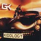 A GLAMMA KID / KIDOLOGY [CD]