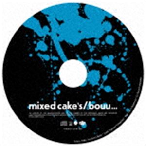 bouu... / mixed cake��s [CD]
