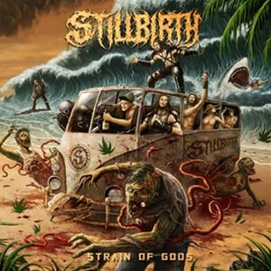 輸入盤 STILLBIRTH / STRAIN OF THE GODS [CD]