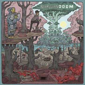 Artist Name: F - 輸入盤 NEHRUVIANDOOM / NEHRUVIANDOOM [LP]