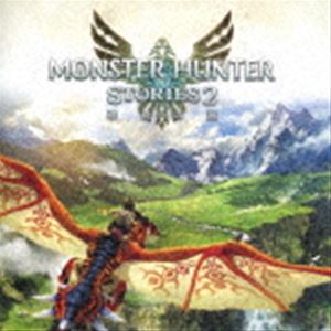 (ゲーム ミュージック) モンスターハンターストーリーズ2 〜破滅の翼〜 オリジナル サウンドトラック CD