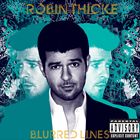 輸入盤 ROBIN THICKE / BLURRED LINES （DLX） [CD]