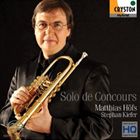 Composer: Ya Line - マティアス・ヘフス（tp） / ソロ・ド・コンクール -トランペット作品集-（HQ-Hybrid CD） [CD]