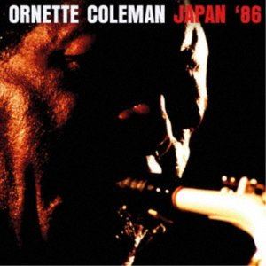 Ornette Colemanas / Japan86 [CD]