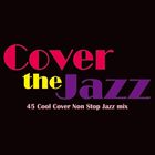 乐天商城 - (オムニバス) Cover the Jazz 45 Cool Cover Non Stop Jazz mix [CD]
