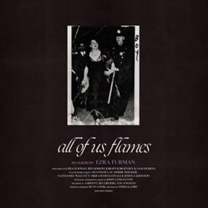 乐天商城 - エズラ・ファーマン / オール・オブ・アス・フレイムス [CD]