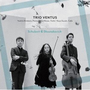 トリオ・ヴェントゥス / シューベルト＆ショスタコーヴィチ [CD]
