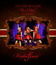 Kalafina LIVE THE BEST 2015”Red Day”at 日本武道館 [Blu-ray]