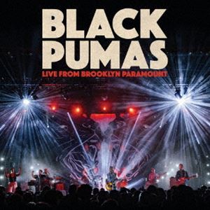 BLACK PUMAS / LIVE FROM BROOKLYN PARAMOUNT [CD]
