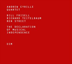 輸入盤 ANDREW CYRILLE QUARTET / DECLARATION OF MUSICAL INDEPENDENCE 