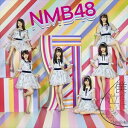 NMB48 / 僕だって泣いちゃうよ（通常盤／Type-D／CD＋DVD） CD