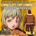 TIGER  BUNNY-SINGLE RELAY PROJECT CIRCUIT OF HERO Vol.5 [CD]