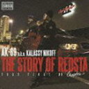 AK-69 aka Kalassy Nikoff / THE STORY OF REDSTA - Tour Final ’08 - Chapter 2（CD＋DVD） [CD]