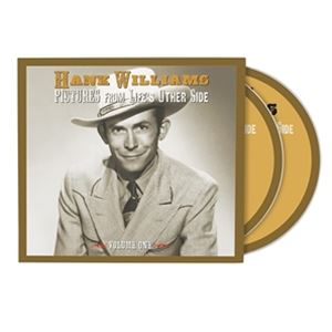 Artist Name: C - 輸入盤 HANK WILLIAMS / PICTURES FROM LIFE’S OTHER SIDE VOL.1 [2CD]
