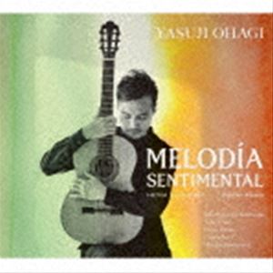 大萩康司（g） / ヴィラ＝ロボス ギター作品集 メロディア センチメンタル [CD]