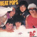 RCサクセション / BEAT POPS（生産限定盤／MQA-CD／UHQCD） [CD]