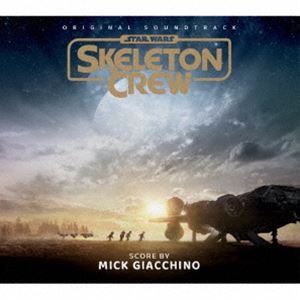 ミック・ジアッキーノ（音楽） / オリジナル・サウンドトラック スター・ウォーズ：スケルトンクルー（輸入盤） [CD]
