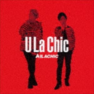 AILACHIC / U La Chic CD