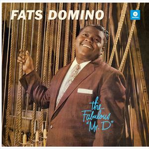 輸入盤 FATS DOMINO / ”FABULOUS ””Mr. D”” ＋ 2 BONUS TRACKS” [LP]