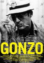 GONZO ならず者ジャーナリスト、ハンター・S・トンプソンのすべて [DVD]