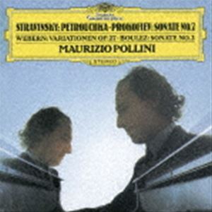 マウリツィオ・ポリーニ（p） / ストラヴィンスキー：≪ペトルーシュカ≫からの3楽章 プロコフィエフ：ピアノ・ソナタ第7番 ヴェーベルン：ピアノのための変奏曲 ブーレーズ：第2ソナタ（SHM-CD） [CD]