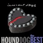 HOUND DOG / ザ・ベスト イノセント・デイズ [CD]