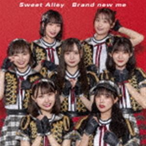Sweet Alley / Brand new me [CD]