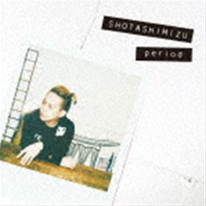 清水翔太 / period（初回生産限定盤／CD＋DVD） [CD]