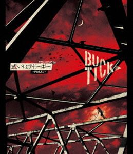 BUCK-TICK／TOUR2014 或いはアナーキー -FINAL- 通常盤 [Blu-ray]