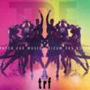 trf / WATCH THE MUSIC（20周年記念／CD＋DVD） CD