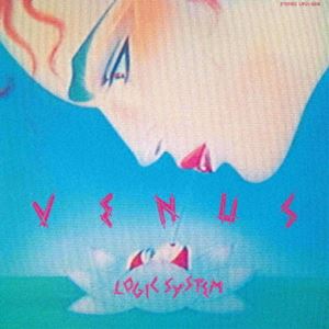 Logic System / ヴィーナス（初回生産限定盤） 