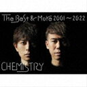 CHEMISTRY / The Best ＆ More 2001〜2022（初回生産限定盤／2CD＋Blu-ray） CD