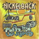 A NICKELBACK / GET ROLLINf [CD]