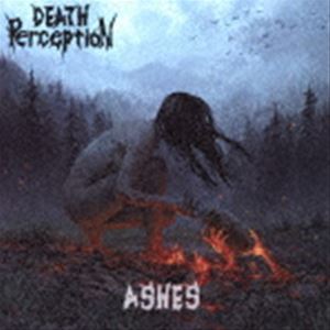 デス・パーセプション / アッシズ（直輸入盤） [CD]