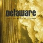 デラウェア / Lost In The Beauty Of Innocence [CD]