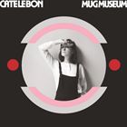 輸入盤 CATE LE BON / MUG MUSEUM [CD]