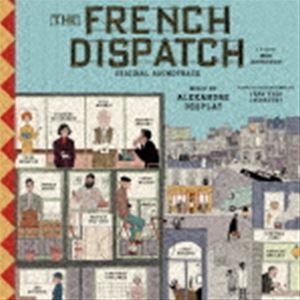 (オリジナル・サウンドトラック) フレンチ・ディスパッチ ザ・リバティ、カンザス・イヴニング・サン別冊 オリジナル・サウンドトラック [CD]