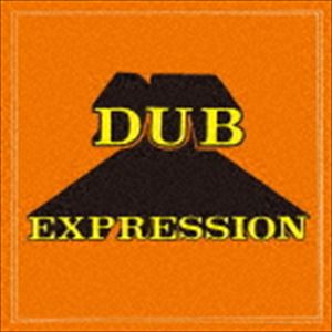 UEH[Vi[Y / Dub Expression [CD]