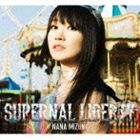 水樹奈々 / SUPERNAL LIBERTY（初回限定盤／CD＋Blu-ray） [CD]